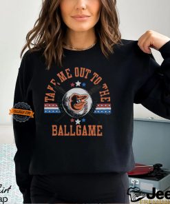 Baltimore Orioles Take Me Out To The Ballgame Shirt