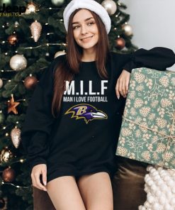 Baltimore Ravens Milf Man I Love Football Funny Shirt - teejeep