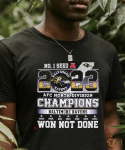 Baltimore Ravens No. 1 Seed 2023 AFC North Division Champions Won Not Done shirt