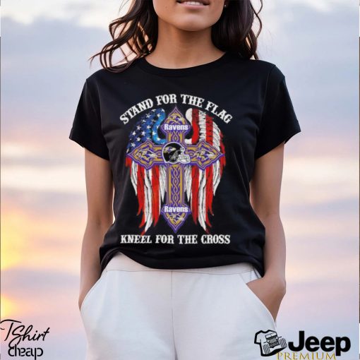 Baltimore Ravens Stand For The Flag Kneel For The Cross 2024 T shirt