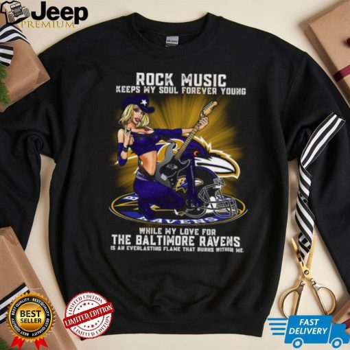 Baltimore Ravens rock music keep my soul forever young shirt