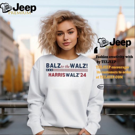 Balz To The Walz Harris Walz 2024 Shirt