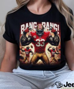 Bang Bang Niner Gang Shirt