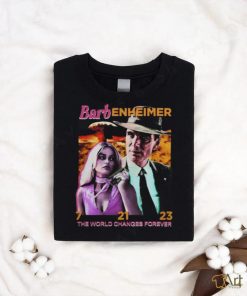 Barbenheimer The World Changes Forever 7 21 23 T Shirt