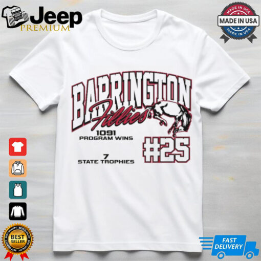 Barrington Fillies #25 Celebrating The Rich History And Tradition Of High School Girls Volleyball t shirt