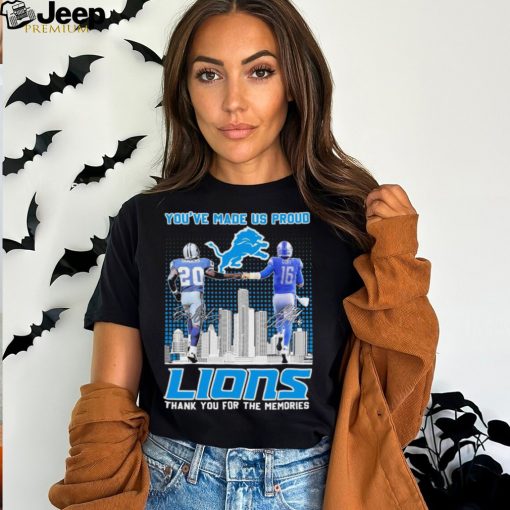 Barry Sanders And Jared Goff You’ve Made Us Proud Detroit Lions Thank You For The Memories Signatures Shirt