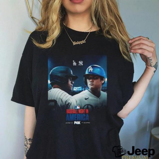 Baseball Night In America June 8 2024 Los Angeles Dodgers Vs New York Yankees Poster Classic T Shirt