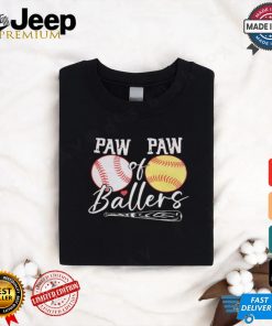 Baseball paw paw of ballers shirt