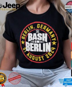 Bash In Berlin Germany 2024 Shirt