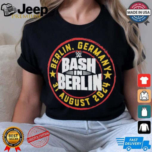 Bash In Berlin Germany 2024 Shirt