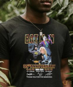 Bat Man 35th Anniversary 1989 2024 Thank You For The Memories T Shirt