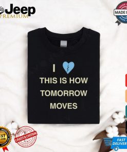 Beabadoobee Tour I Love This Is How Tomorrow Moves Shirt