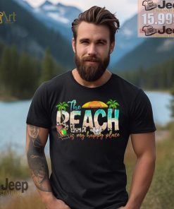 Beach is My Happy Place T shirt