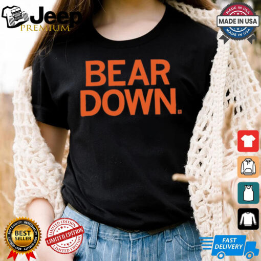 Bear Down Chicago Bears Shirt