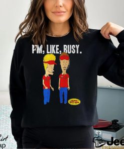 Beavis and Butt Head Busy At Work shirt