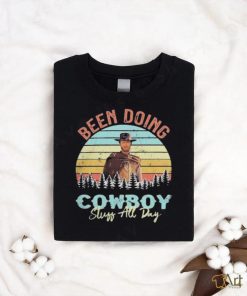 Been doing cowboy stuff all day snow falls in the pine forest shirt