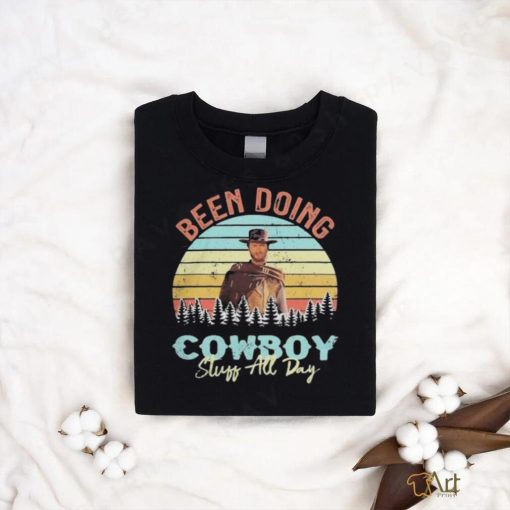 Been doing cowboy stuff all day snow falls in the pine forest shirt