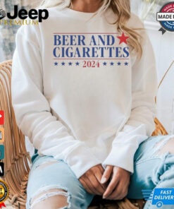 Beer And Cigarettes ’24 Shirt