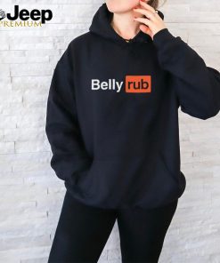 Belly Rub Shirt