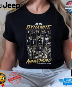 Best Dynamite 5 year anniversary shirt