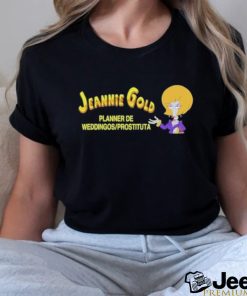 Best Jeannie Gold Planner De Weddingos Prostituta Shirt