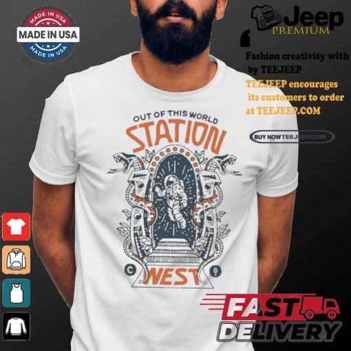 Best Out Of This World Station West Shirt