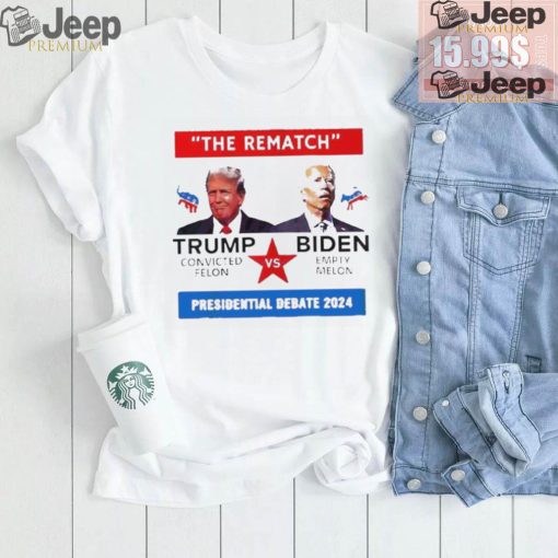 Best The Rematch Donald Trump vs Joe Biden Presidential Debate 2024 T Shirt