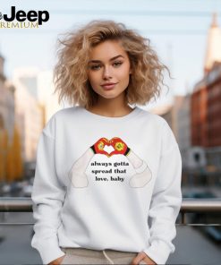 Best Travis Kelce 87 Heart Always Gotta Spread That Love 2024 shirt