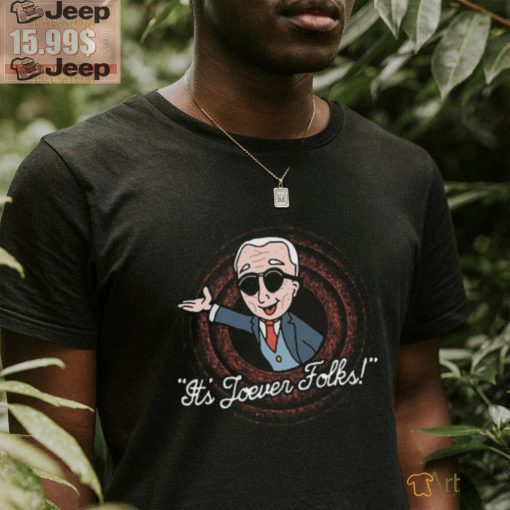 Biden It’s Joever Folks Tee Shirt