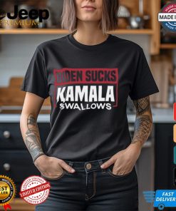 Biden Sucks Kamala Swallows Shirt