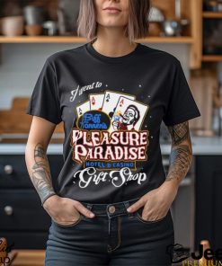 Biff's Pleasure Paradise T Shirt