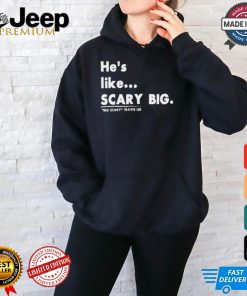 _Big Scary_ Travis Lee Scary Big Shirt