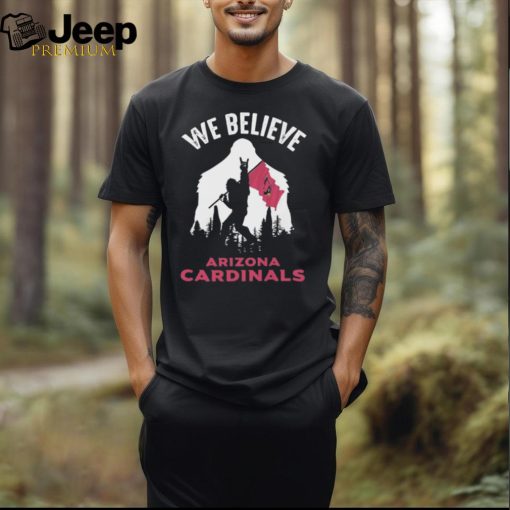 Bigfoot We Believe Arizona Cardinals 2024 shirt