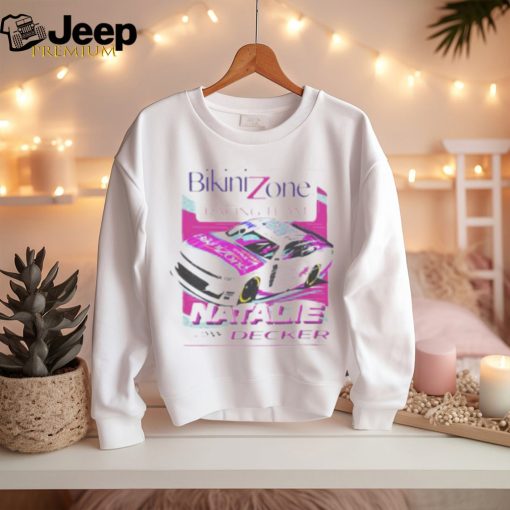 Bikini Zone Racing Team Natalie Decker Shirt