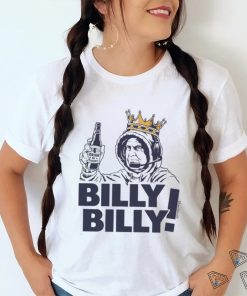 Billy Billy! T Shirt