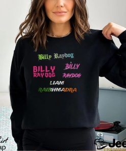 Billy Raydog Names Shirt