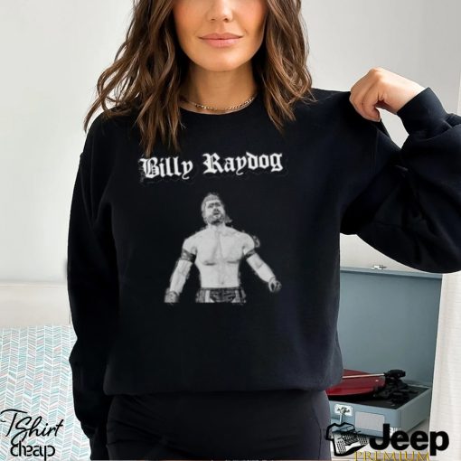 Billy Raydog Shirt