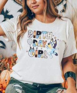 Birthday Girl Bluey T Shirt