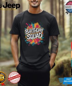 Birthday Squad Party B Day Group Family Women T Shirt