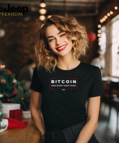 Bitcoin Make Money Great Again Shirt