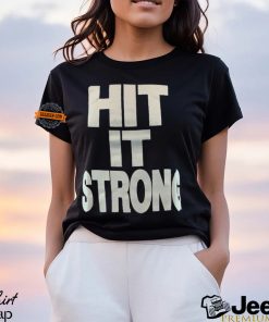 The Rock Hit It Strong Shirt