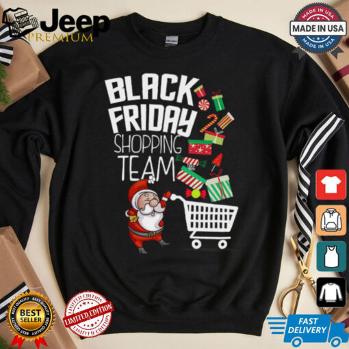 Black Friday Shopping Team Funny Christmas T Shirt