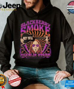 Blackberry Smoke Hey Ya’ll Charlie Starr T shirts