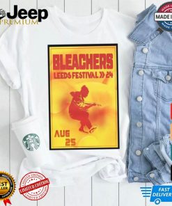 Bleachers leeds festival on aug 25 2024 in leeds uk poster shirt