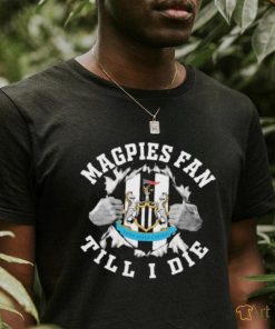 Blood Inside Me Newcastle United Magpies Fan Till I Die Shirt