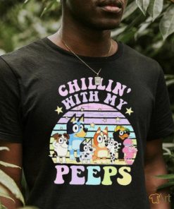 Bluey Chillin’ With My Peeps T Shirt