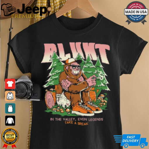 Blunt In The Valley Even Legends Take A Break Black Tee Unisex T Shirt