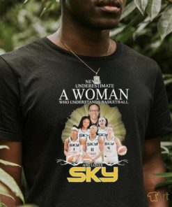 Never Underestimate A Woman Who Understands Basketball And Loves Chicago Sky T Shirt