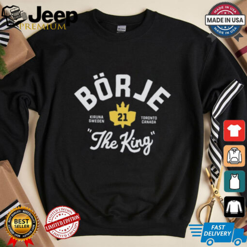 Borje The King T Shirt