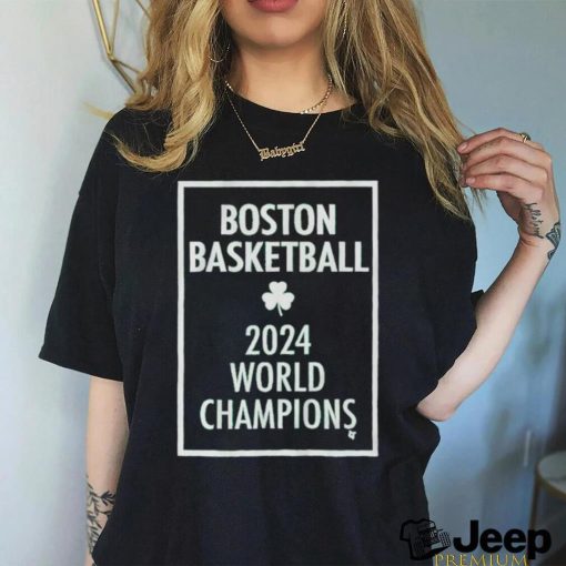 Boston Basketball 2024 World Champions Banner Shirt